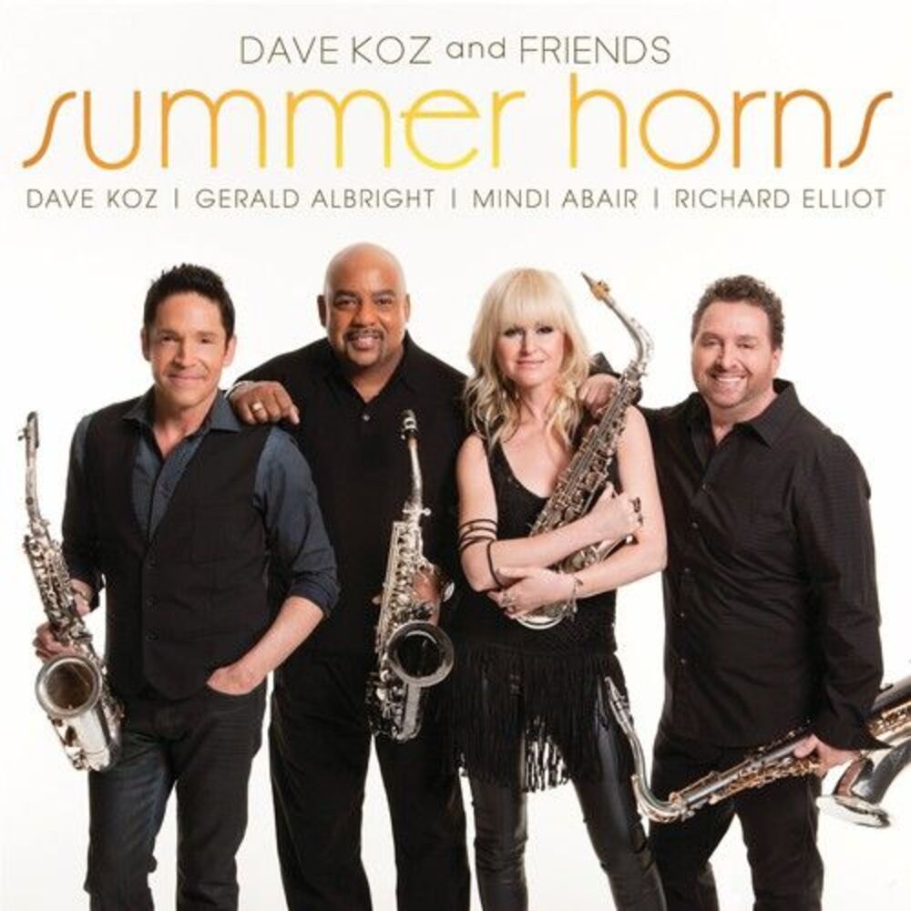 Dave Koz - Summer Horns  CD